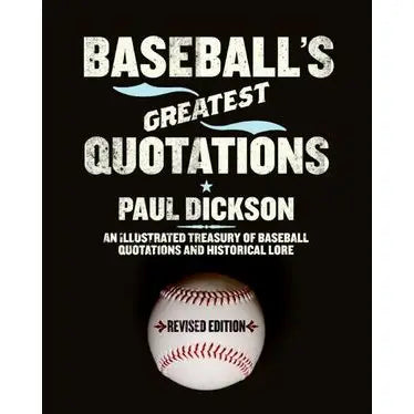 Baseball's Greatest Quotations
